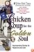 Chicken Soup for the Golden Soul: Heartwarming Stories for People 60 and Over