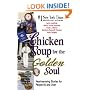 Chicken Soup for the Golden Soul: Heartwarming Stories for People 60 and Over