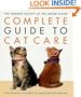 The Humane Society of the United States Complete Guide to Cat Care