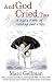 Books : And God Cried, Too: A Kid's Book of Healing and Hope