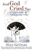 And God Cried, Too: A Kid's Book of Healing and Hope