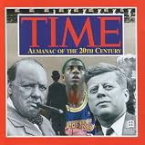 Time Almanac Of The 20th Century