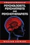 A Biographical Dictionary of Psychologists, Psychiatrists and Psychotherapists