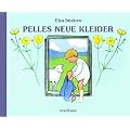 Pelles neue Kleider