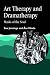 Art Therapy and Dramatherapy: Masks of the Soul (Art Therapies)