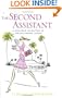 The Second Assistant: A Tale from the Bottom of the Hollywood Ladder