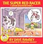 The Super Red Racer: Junior Discover Work (Life Lessons With Junior)