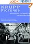 Pictures of Krupp: Photography and History in the Industrial Age