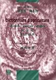 Dictionaire d'agriculture chinois _ français _ anglais : sciences de l'animal : animal science