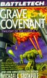 Battletech 34:  Grave Covenant: Twilight of the Clans 2 (v. 2)