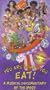 You Are What You Eat [VHS]