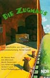 Die Zugmaus - Cassette - Uwe Timm, Dietmar Mues, Jens Wawrczeck, Henrik Zimmermann, Rainer Gussek