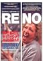 Reno: Rebel Without a Pause
