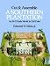 Cut and Assemble a Southern Plantation (Cut & Assemble Buildings in H-O Scale)