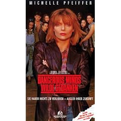 Dangerous Minds - Wilde Gedanken [VHS]