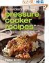 Miss Vickie's Big Book of Pressure Cooker Recipes