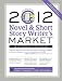 2012 Novel & Short Story Writer's Market (Novel and Short Story Writer's Market)