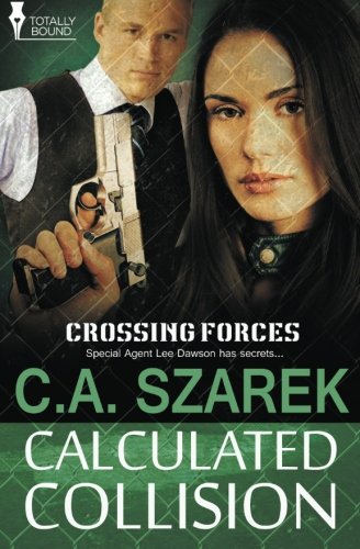 calculated collision crossing forces volume 3
