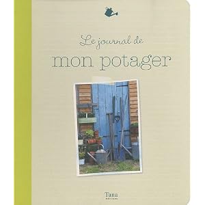 Le journal de mon potager