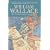 William Wallace: The True Story of Braveheart