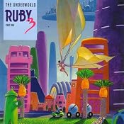 Ruby 3: The Underworld and The Invisible World | Meatball Fulton