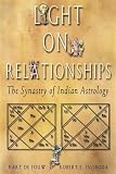 Light on Relationships: The Synastry of Indian Astrology