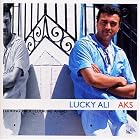 Aks by Lucky Ali