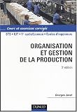 Revue Dunod  / Organisation et gestion de la production : Cours avec exercices corrigés