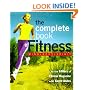 The Complete Book of Fitness: Mind, Body, Spirit