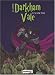Darkham Vale, Tome 5 : La lutte finale