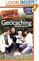 The Complete Idiot's Guide to Geocaching