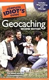 The Complete Idiot's Guide to Geocaching, 2nd Edition