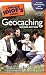 The Complete Idiot's Guide to Geocaching, 2nd Edition