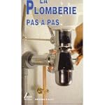 La plomberie pas � pas