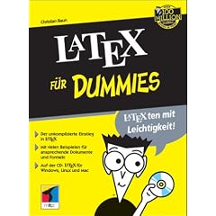 LaTeX f�r Dummies, m. CD-ROM