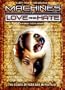 Machines of Love and Hate