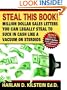 Steal This Book!: Million Dollar Sales Letters You Can Legally Steal to Suck in Cash Like a Vacuum on