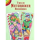 Twelve Nutcracker Bookmarks (Dover Little Activity Books) by  Marty Noble