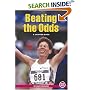 Beating The Odds: A Chapter Book (True Tales: Sports)