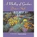A Medley Of Gardens: Denver Style