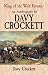 Search : King of the Wild Frontier: An Autobiography by Davy Crockett (Dover Books on Americana)