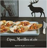 Revue Marabout  / Cèpes, Morilles et cie