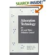 Adsorption Technology for Air and Water Pollution Control by Kenneth E. Noll