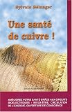Sant� de cuivre !