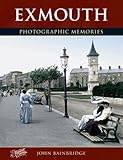 Exmouth : photographic memories