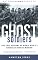 Ghost Soldiers: The Epic Account of World War II's Greatest Rescue Mission