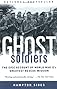 Ghost Soldiers