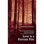 Love is a Fervent Fire