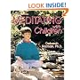 Meditating With Children-The Art of Concentration and Centering : A Workbook on New Educational Methods Using Meditation