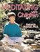 Books : Meditating With Children-The Art of Concentration and Centering : A Workbook on New Educational Methods Using Meditation